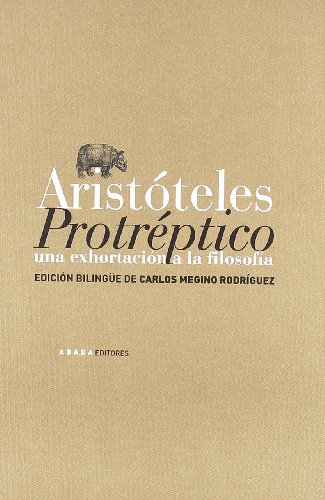 Protréptico : una exhortación a la filosofía (LECTURAS DE FILOSOFÍA) von Milenio Publicaciones S.L.
